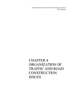 Chapter 4 Organization of Traffic and Road Construction Issues