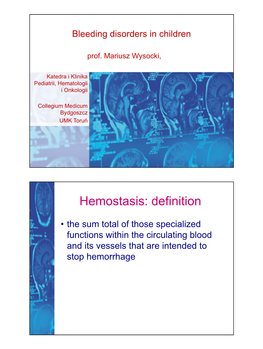 Hemostasis: Definition