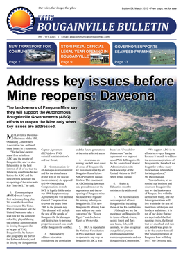 Address Key Issues Before Mine Reopens: Daveona