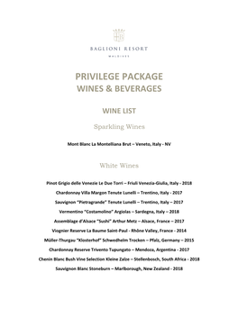 Privilege Package Wines & Beverages