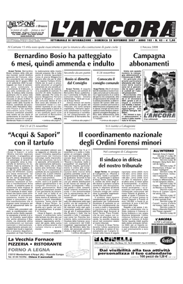 Campagna Abbonamenti Bernardino Bosio Ha Patteggiato 6 Mesi, Quindi Ammenda E Indulto “Acqui & Sapori” Con Il Tartufo Il