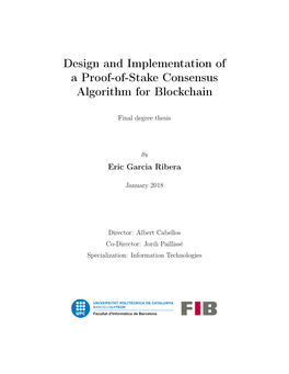 Design and Implementation of a Proof-Of-Stake Consensus Algorithm for Blockchain