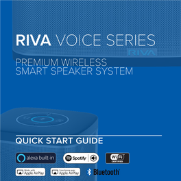 Riva Voice Series Premium Wireless Smart Speaker System