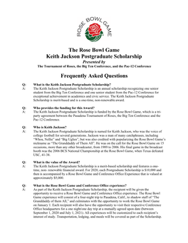 The Rose Bowl Game Keith Jackson Postgraduate Scholarship Frequently Asked Questions