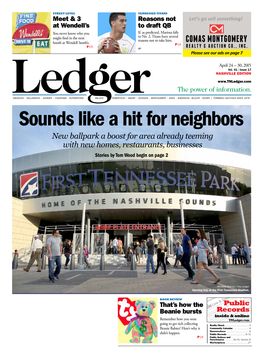 Sounds Like a Hit for Neighbors New Ballpark a Boost for Area Already Teeming with New Homes, Restaurants, Businesses Stories by Tom Wood Begin on Page 2