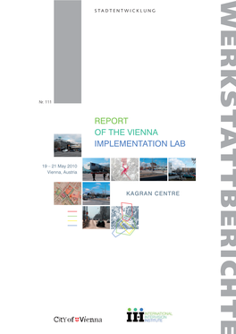 REPORT of the VIENNA IMPLEMENTATION LAB – KAGRAN CENTRE Nr