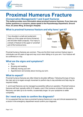 Proximal Humerus Fracture (Conservative Management) 1 and 2-Part Fractures This Leaflet Provides More Information About Proximal Humerus Fractures