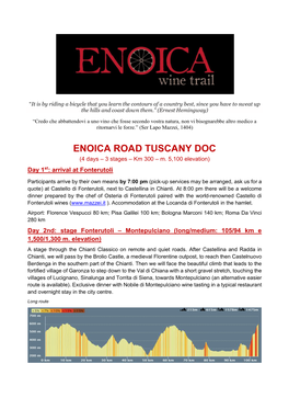 ENOICA ROAD TUSCANY DOC (4 Days – 3 Stages – Km 300 – M