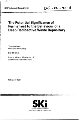 The Potential Significance of Permafrost to the Behaviour of a Deep Radioactive Waste Repository