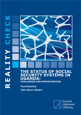 The Status of Social Security Systems in Uganda: Challenges and Opportunities