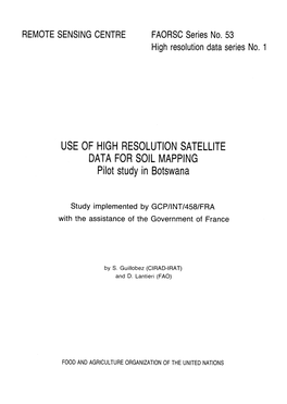 Use of High Resolution Satellite Data for Soil Mapping- Pilot Study in Botswana