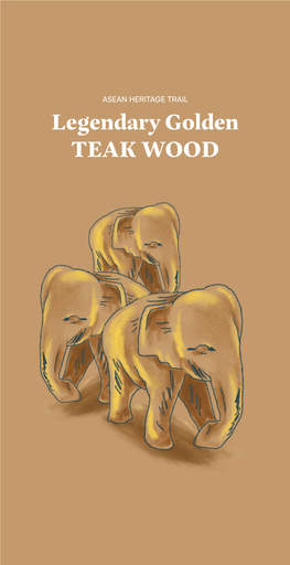 Legendary Golden TEAK WOOD Legendary Golden TEAK WOOD