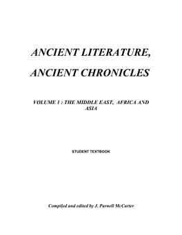 Ancient Literature, Ancient Chronicles Volume 1 : the Middle East, Africa and Asia