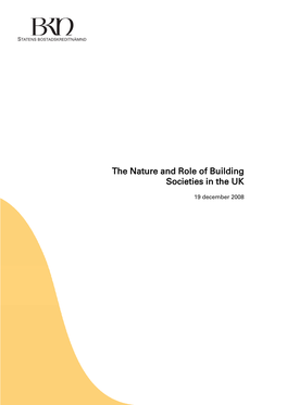 The Nature and Role of Building Societies in the UK