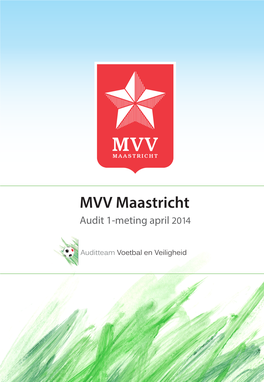 MVV Maastricht Audit 1-Meting April 2014