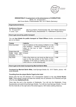 A Symposium on the Phenomenon of CORRUPTION Berlin, 16 - 18 June 2017 Dbb Forum Berlin, Friedrichstraße 169, 10117 Berlin (Germany)