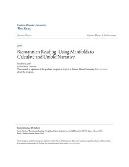 Riemannian Reading: Using Manifolds to Calculate and Unfold