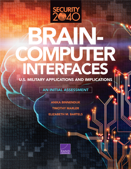 Brain-Computer Interfaces: U.S. Military Applications and Implications, an Initial Assessment