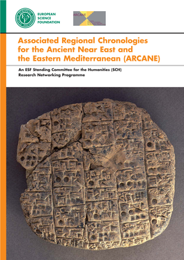 Associated Regional Chronologies for the Ancient Near East and the Eastern Mediterranean (ARCANE)