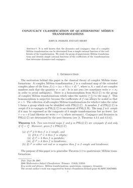 Conjugacy Classification of Quaternionic M¨Obius Transformations