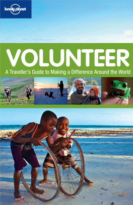 Volunteering Opens up All These ­Opportunities, and This Book Has All the Advice You Need to Get You There