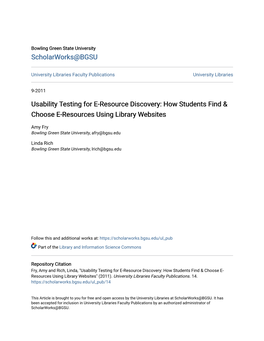 Usability Testing for E-Resource Discovery: How Students Find & Choose E-Resources Using Library Websites