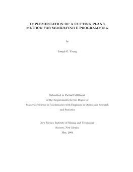 Implementation of a Cutting Plane Method for Semidefinite Programming