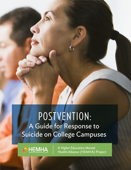 POSTVENTION: a Guide for Response to Suicide on College Campuses