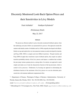 Discretely Monitored Look-Back Option Prices and Their Sensitivities in Levy´ Models