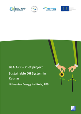 Pilot Project Sustainable DH System in Kaunas Lithuanian Energy Institute, PP9