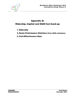 Appendix G: Ridership, Capital and O&M Cost