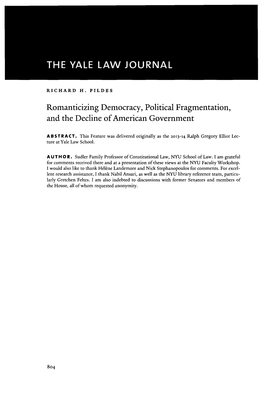 Romanticizing Democracy, Political Fragmentation, and the Decline of American Government