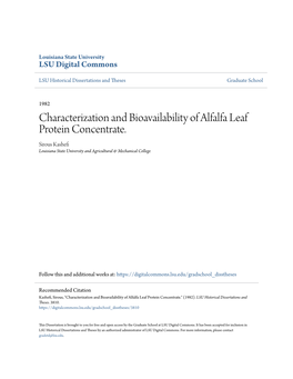 Characterization and Bioavailability of Alfalfa Leaf Protein Concentrate. Sirous Kashefi Louisiana State University and Agricultural & Mechanical College
