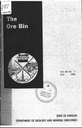 STATE of OREGON DEPARTMENT of GEOLOGY and MINERAL INDUSTRIES the Ore Bin •