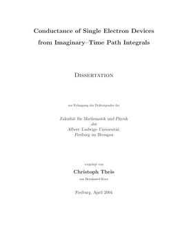 Conductance of Single Electron Devices from Imaginary–Time Path Integrals