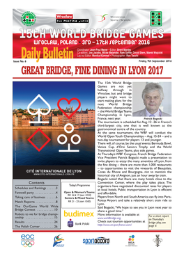 15Th WORLD BRIDGE GAMES Wroclaw, Poland • 3Rd – 17Th September 2016