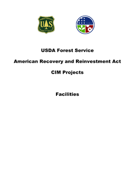 USDA Forest Service American Recovery and Reinvestment Act CIM Projects Facilities