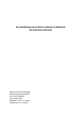 De Ontwikkeling Van De Literair Redacteur in Nederland Een Historisch Onderzoek