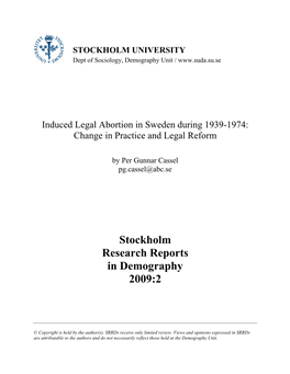 Induced Legal Abortion in Sweden During 1939-1974: Change in Practice and Legal Reform