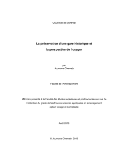 La Préservation D'une Gare Historique Et La Perspective De L'usager