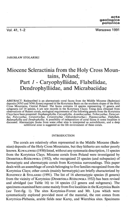 Miocene Scleractinia from the Holy Cross Moun­ Tains, Poland; Part 1 - Caryophylliidae, Flabellidae, Dendrophylliidae, and Micrabaciidae