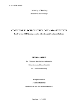 COGNITIVE ELECTROPHYSIOLOGY and ATTENTION Early Evoked EEG Components, Attention and Brain Oscillations