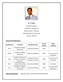 Dr. K. Rajesh Assistant Professor Department of Physics & Deputy