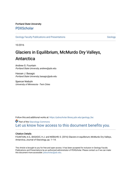 Glaciers in Equilibrium, Mcmurdo Dry Valleys, Antarctica