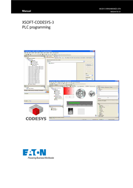 XSOFT-CODESYS-3 PLC Programming Manufacturer Eaton Automation AG Spinnereistrasse 8-14 CH-9008 St