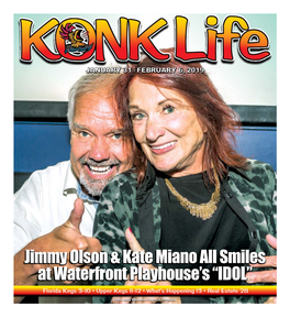“IDOL” Jimmy Olson & Kate Miano All Smiles at Waterfront Playhouse's