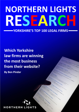 Which Yorkshire Law Firms Are Winning the Most Business from Their Website? by Ben Pindar