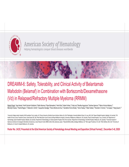 Belamaf) in Combination with Bortezomib/Dexamethasone (Vd) in Relapsed/Refractory Multiple Myeloma (RRMM