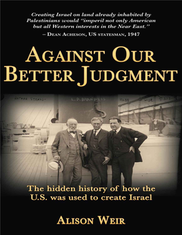 Against Our Better Judgment: the Hidden History of How the U.S. Was