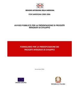Avviso Pubblico Per La Presentazione Di Progetti Integrati Di Sviluppo Formulario Per La Predisposizione Dei Progetti Integrati